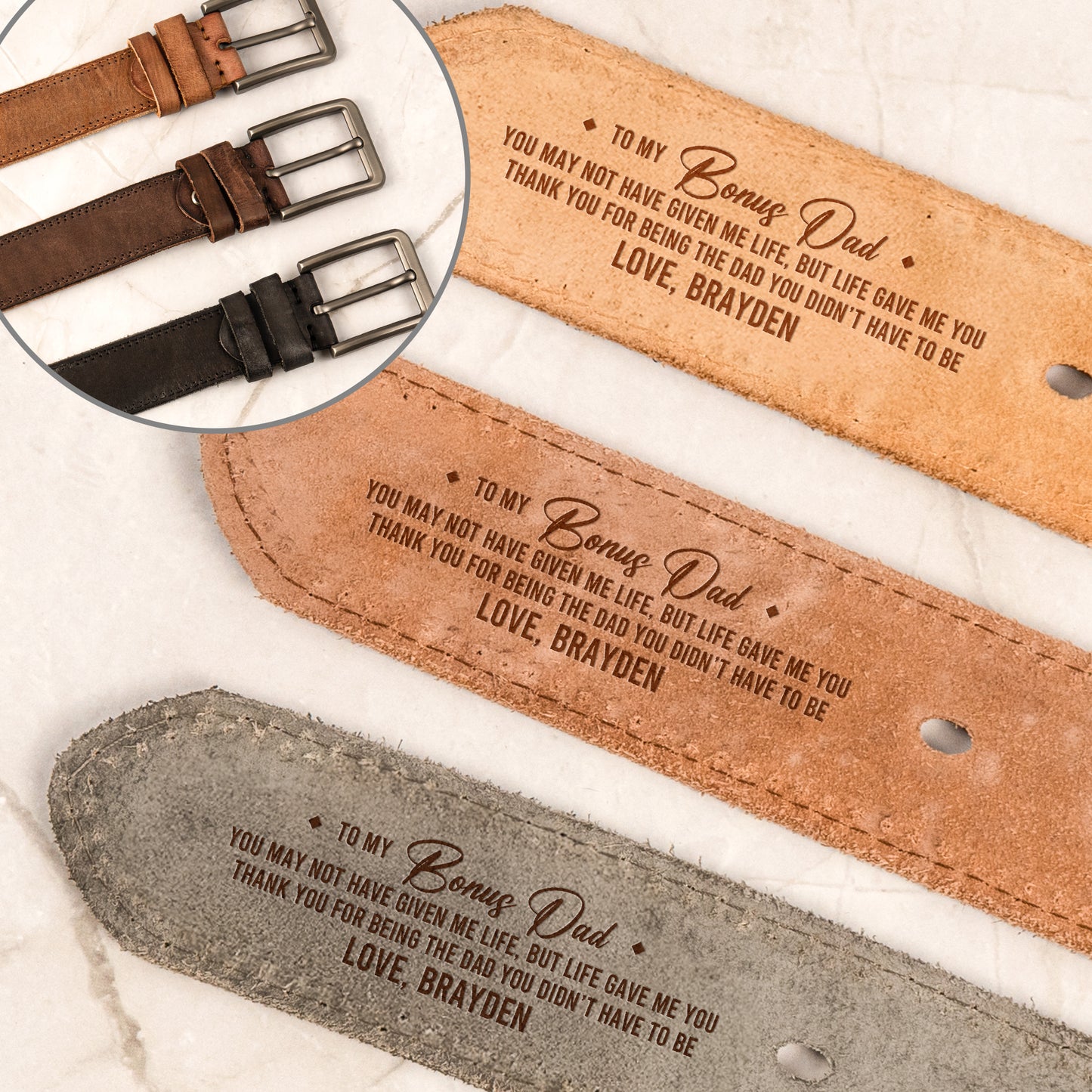 You-May-Not-Have-Given-Me-Life,-But-Life-Gave-Me-You-Father's-Day-Gift-For-Bonus-Dad,-Stepdad-Personalized-Leather-Belt-2