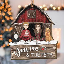 You, Me & The Pets Dogs Cats - Personalized Wooden Ornament