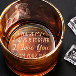 You're My Always & Forever - Personalized Whiskey Glass With Photo