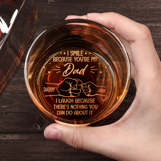 You're My Dad - Personalized Engraved Whiskey Glass