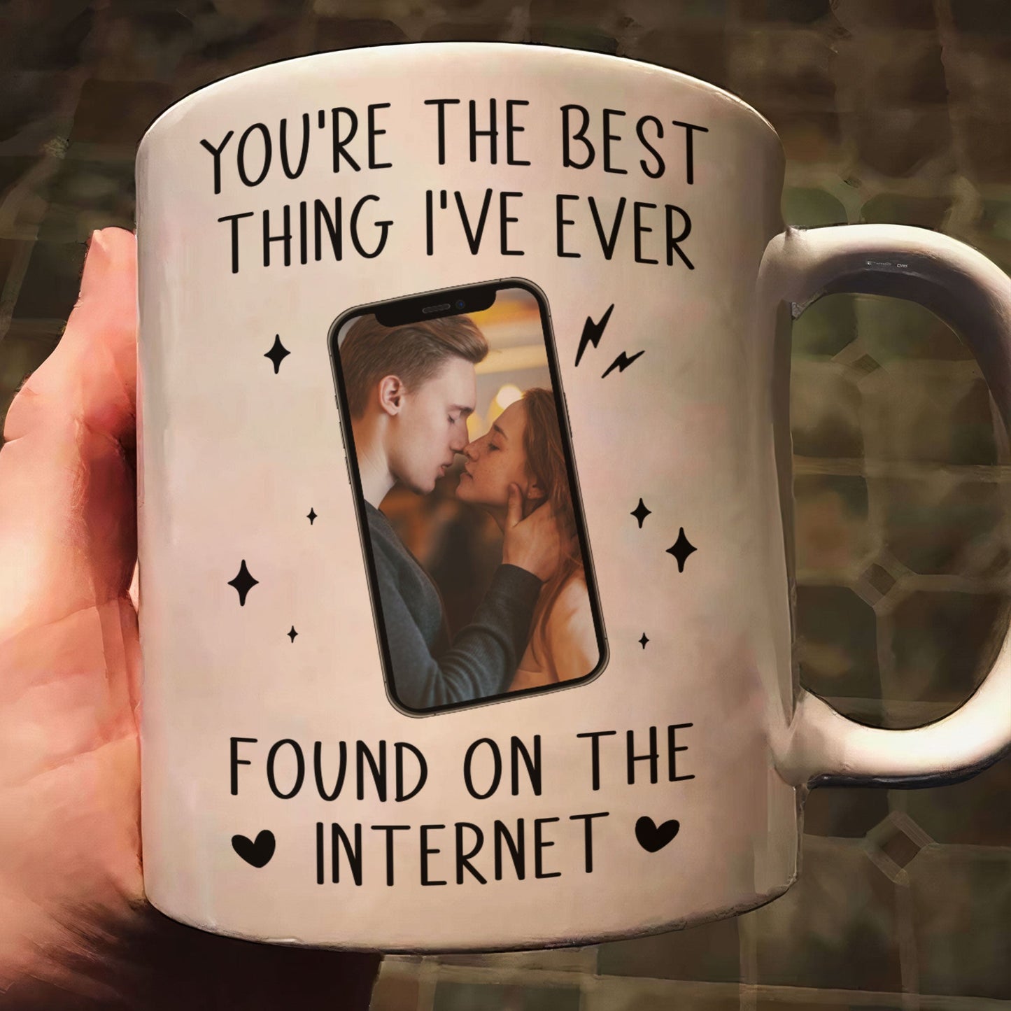 You're The Best Thing I've Ever Found On The Internet - Personalized Photo Mug