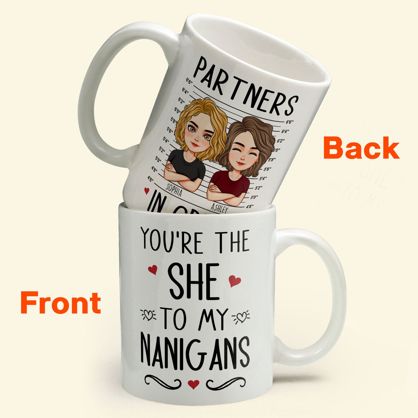 You're The "She" To My "Nanigans" - Personalized Mug