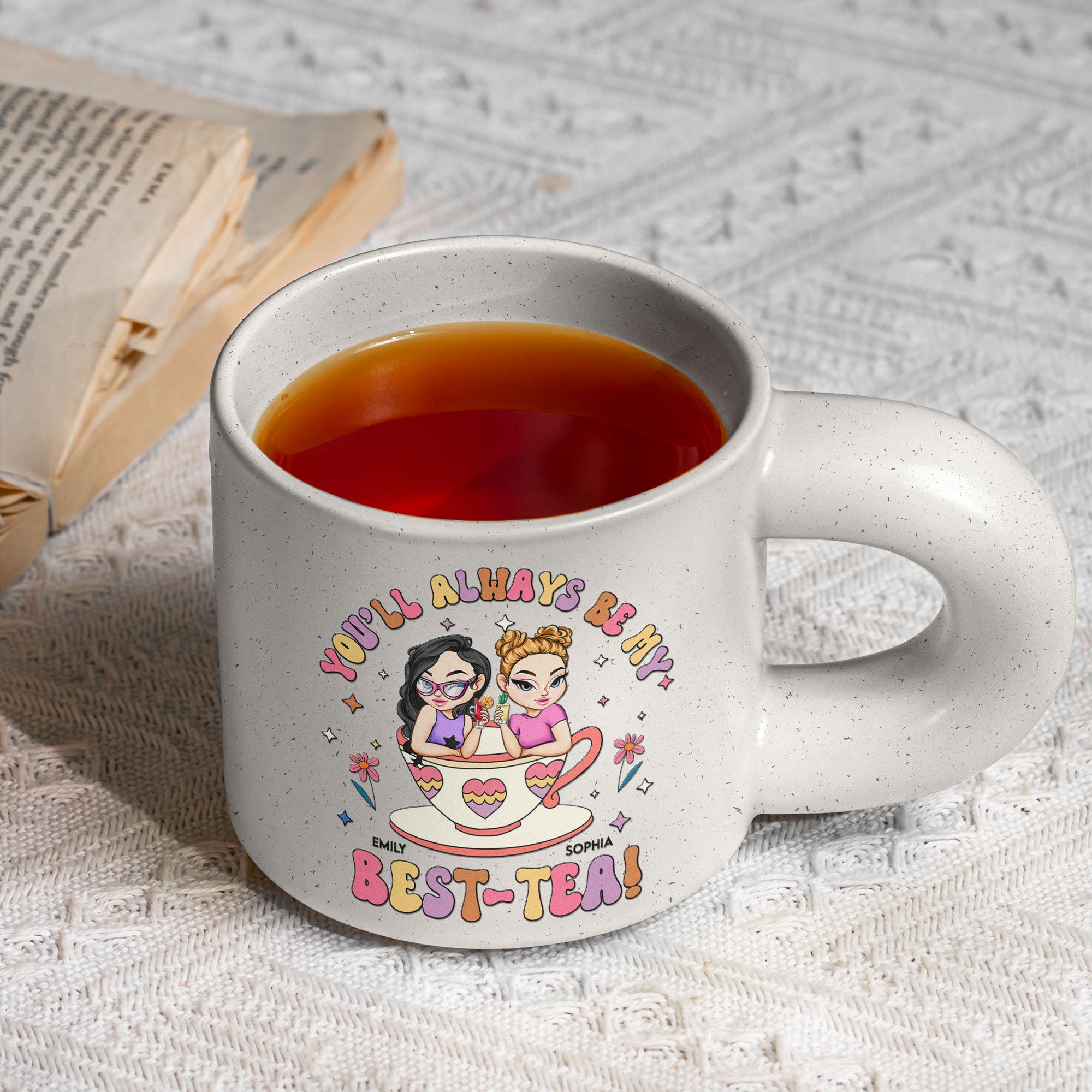 You'll Always Be My Best-Tea New Version - Personalized Chunky Mug