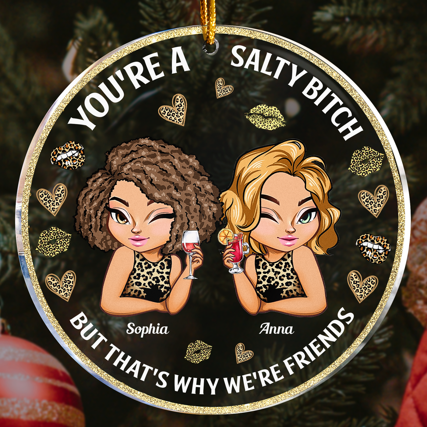 You're A Salty B*tch - Personalized Acrylic Ornament