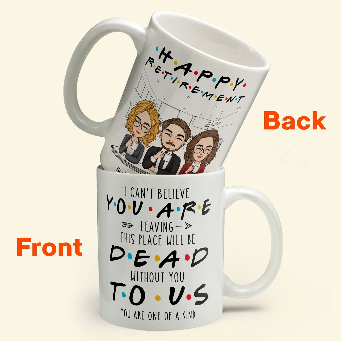 You're Dead To Us Funny Coworker Retirement - Personalized Mug