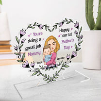 You're Doing A Great Job Mommy - Personalized Acrylic Plaque