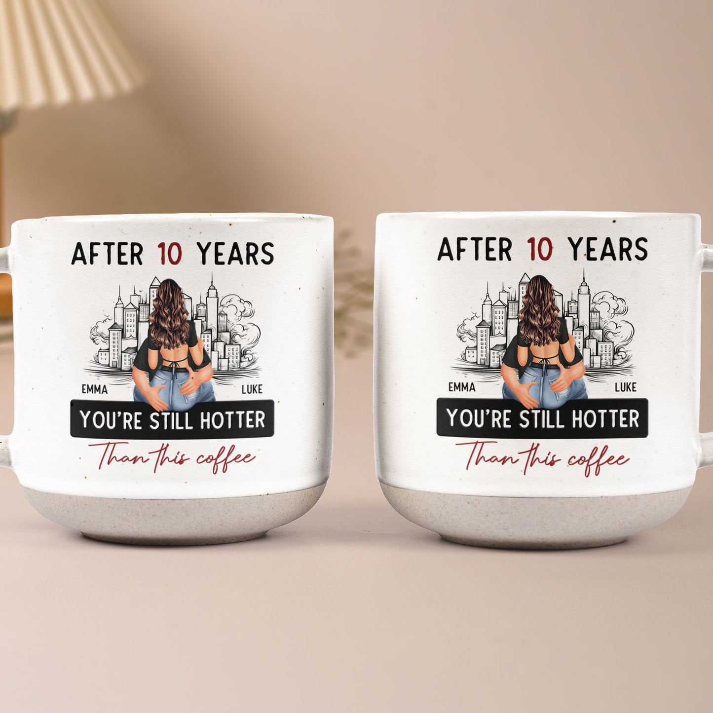 You're Hotter Than This Coffee - Personalized Pottery Mug