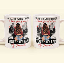 You're By Far My Favorite Couples - Personalized Mug