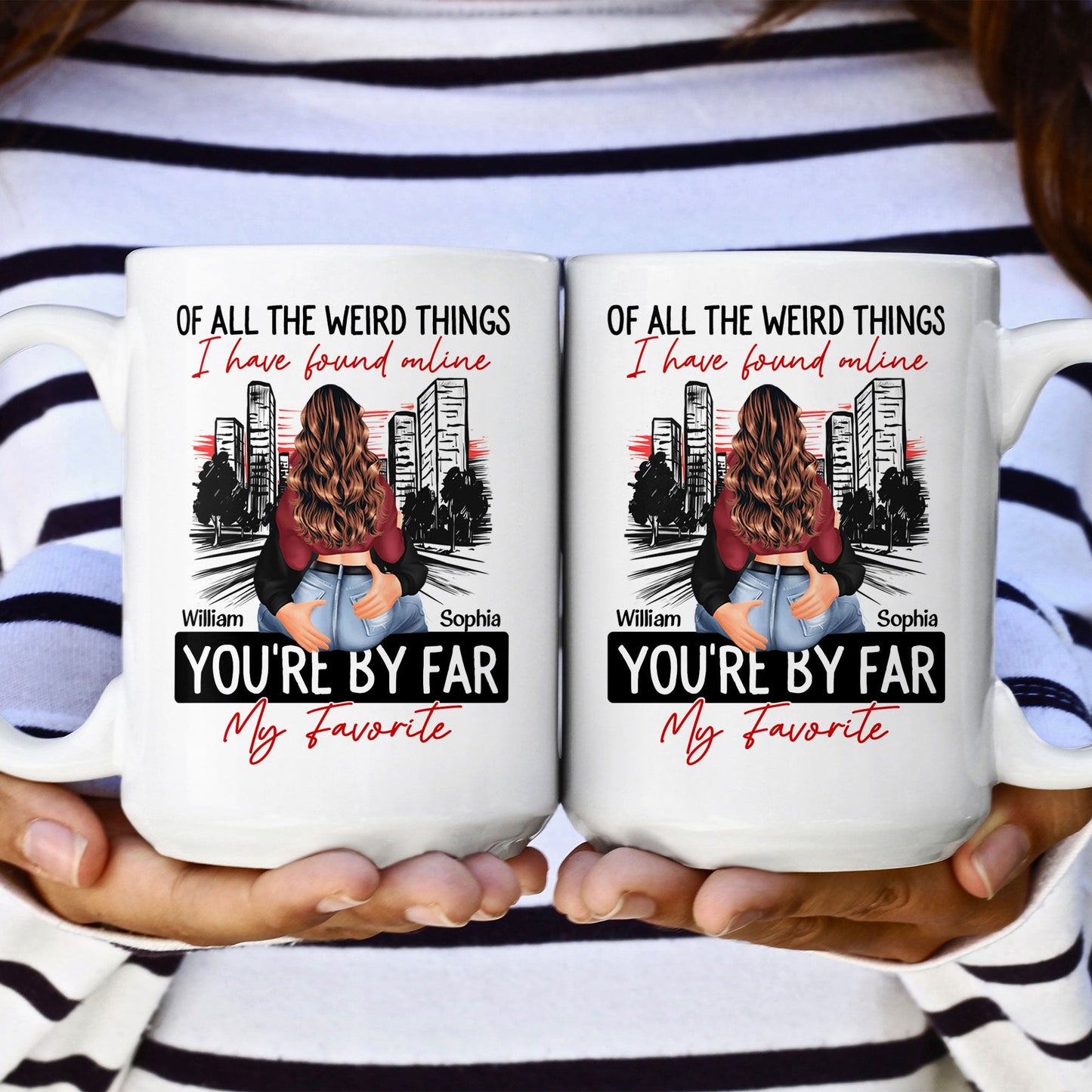 You're By Far My Favorite Couples - Personalized Mug