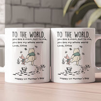 You_re_My_World_Mother_s_Day_First_Mother_s_Day_Gift_For_Mom_Personalized_Mug_2