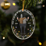 Your Heart And My Heart Are Very Old Friends - Personalized Acrylic Ornament
