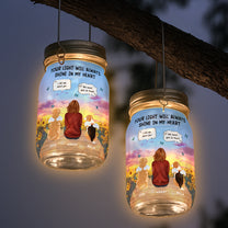 Your Light Will Always Shine - Personalized Solar Mason Jar Light