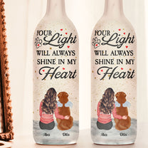 Your Light Will Always Shine In My Heart - Personalized Bottle Lamp