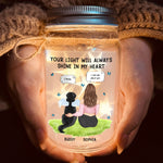 Your Light Will Always Shine In My Heart - Personalized Mason Jar Light