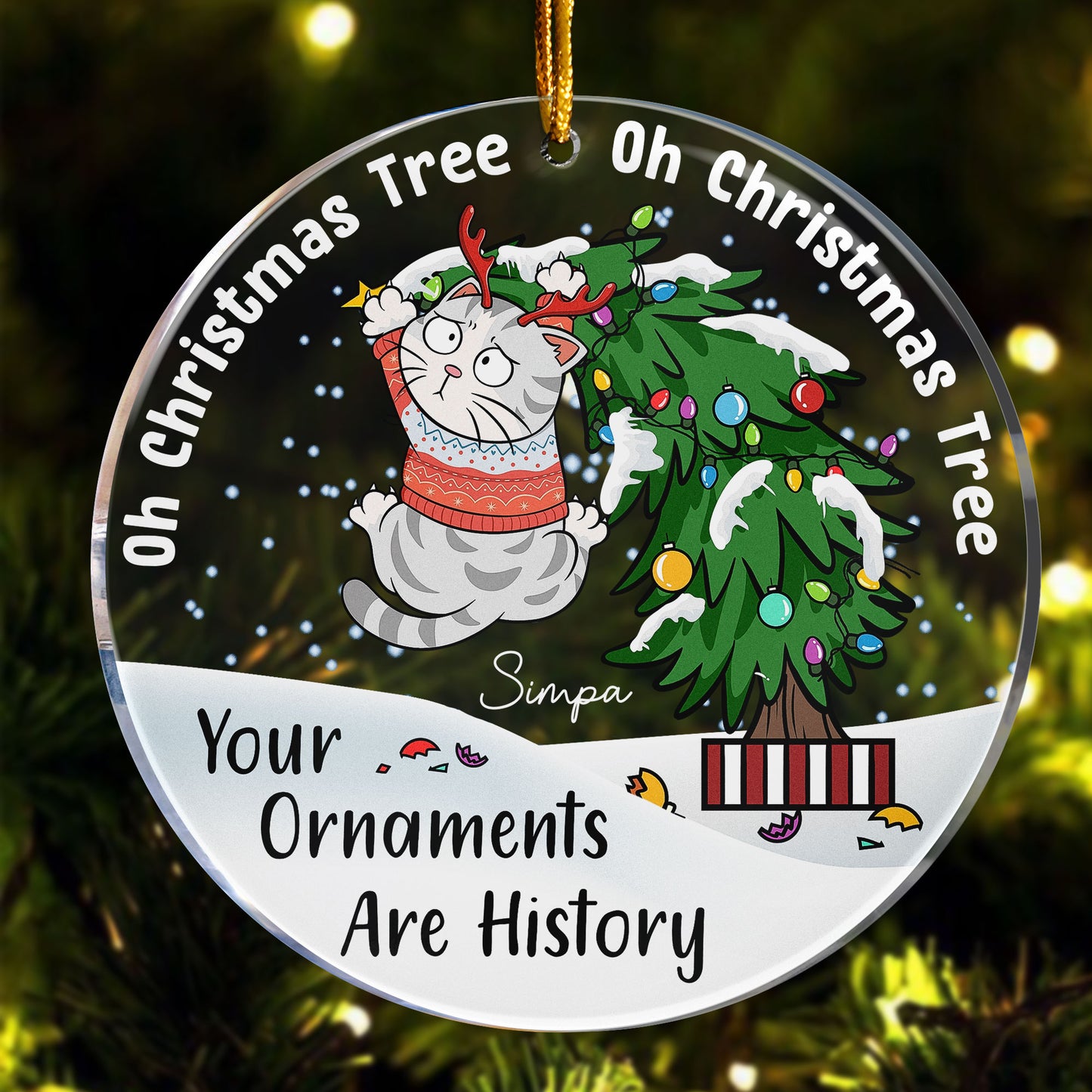 Your Ornaments Are History - Personalized Acrylic Ornament