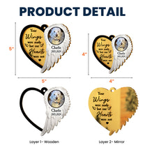 Your Wings Were Ready But Our Hearts Were Not - Personalized Mirror Photo Ornament