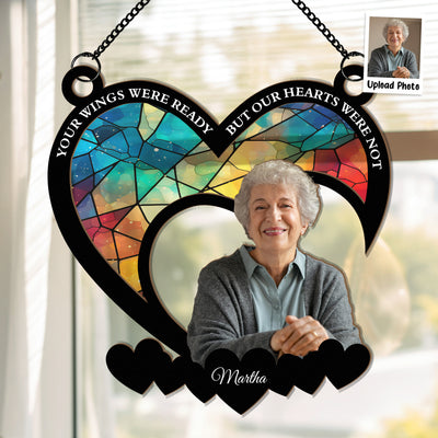 Your Wings Were Ready - Personalized Window Hanging Suncatcher Photo Ornament