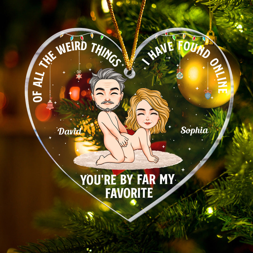 You're By Far My Favorite New Version - Personalized Acrylic Ornament