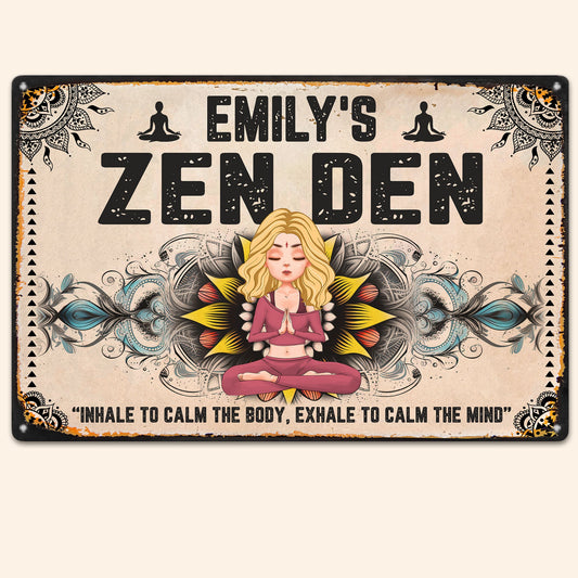 Zen Den - Personalized Metal Sign