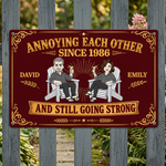 Annoying Each Other Since Still Going Strong Couple Gifts New Version - Personalized Metal Sign 1