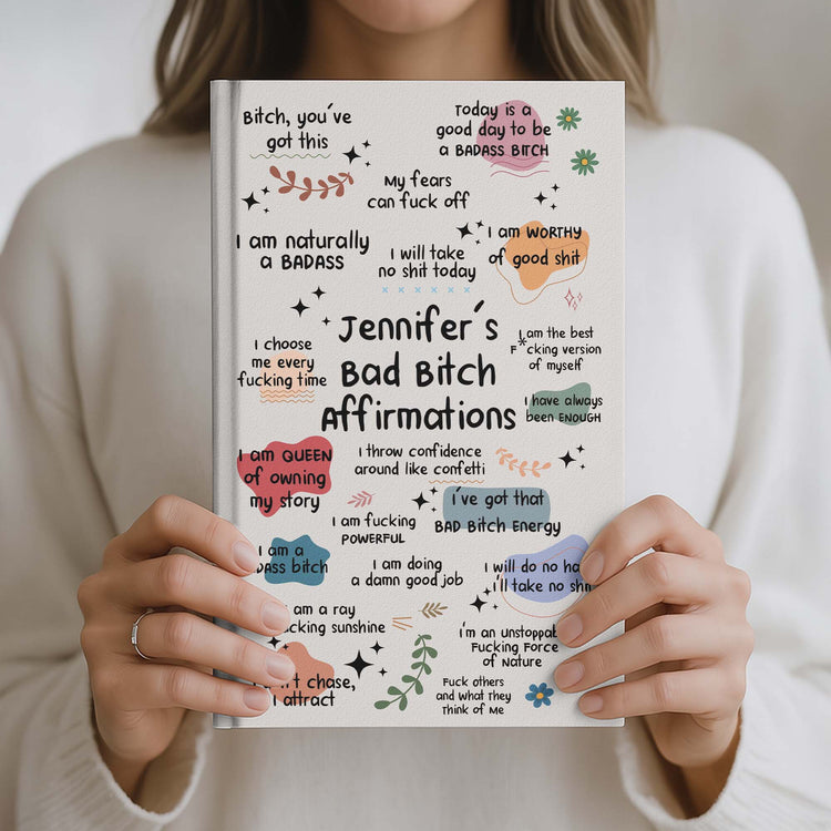 Bad B*Tch Affirmations - For Coworkers, Friends, Self Gift - Personalized Journal 3