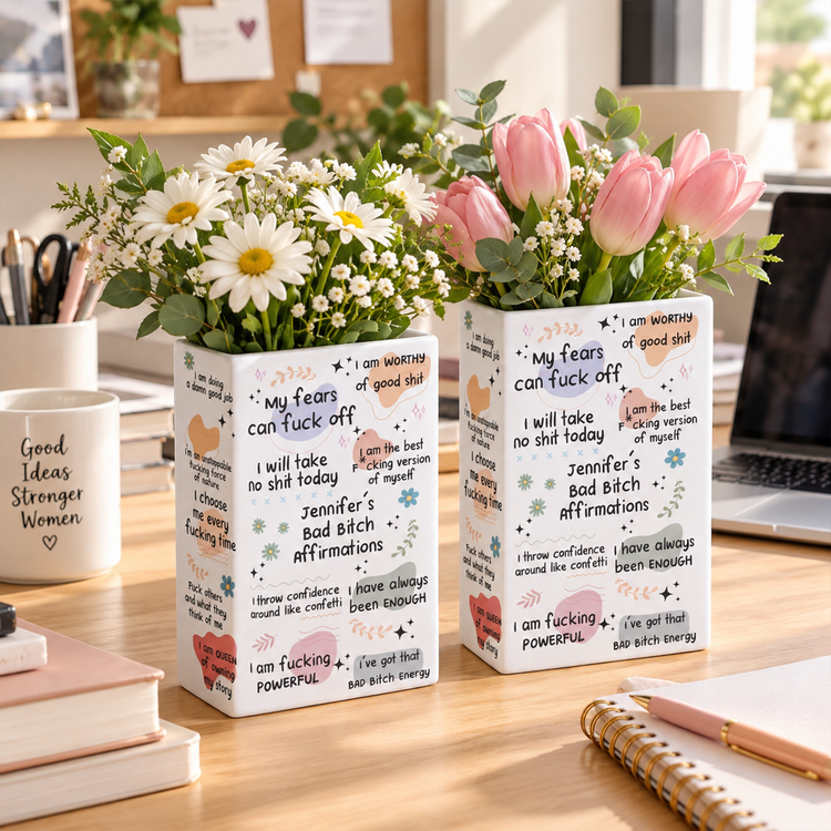 Bad Btch Affirmations - For Coworkers, Friends, Self Gift - Personalized Vase 1