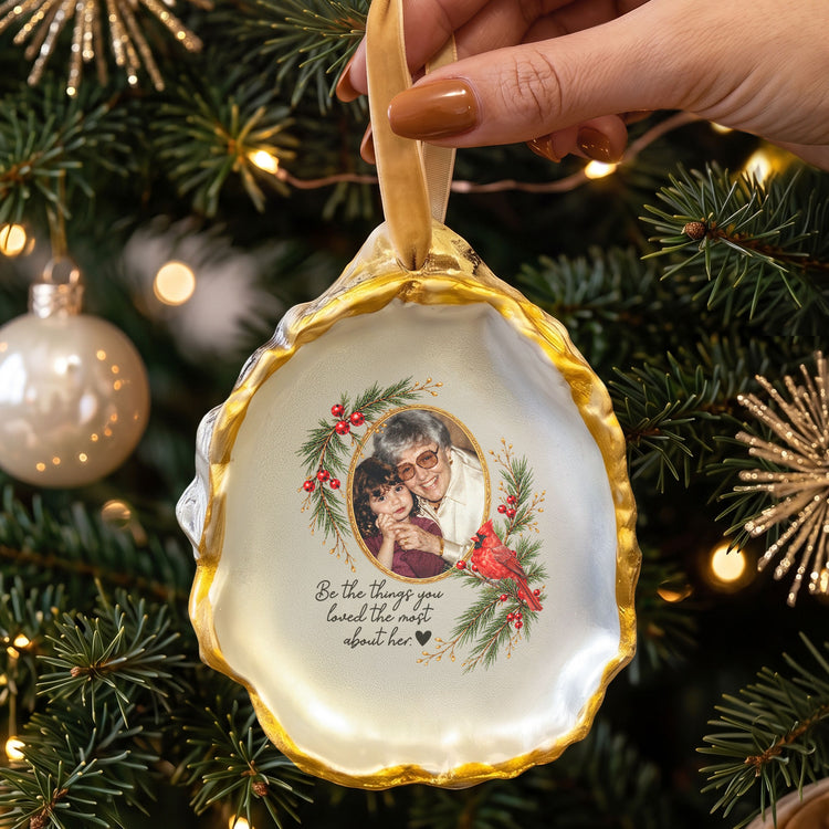 Be The Things You Loved The Most About Her, Him Oyster - Memorial Loss Gifts - Personalized Ornament 2