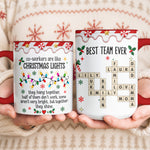Best Team - Custom Name Crosswords - Co-Workers Are Like Christmas Lights - Personalized Mug 5