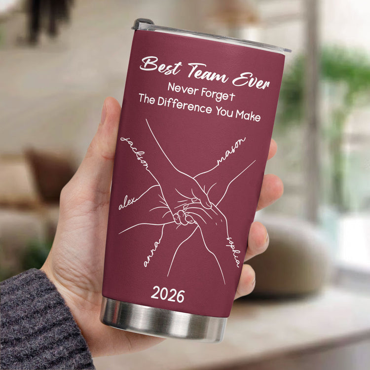 Best Team Ever Hand Line Art Gift For Coworker Teacher Nurse - Personalized Tumbler 4