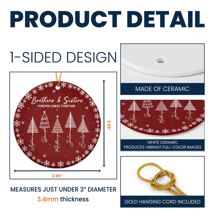 Brothers & Sisters Forever Linked Together - Christmas Gifts For Family - Personalized Ornament 5