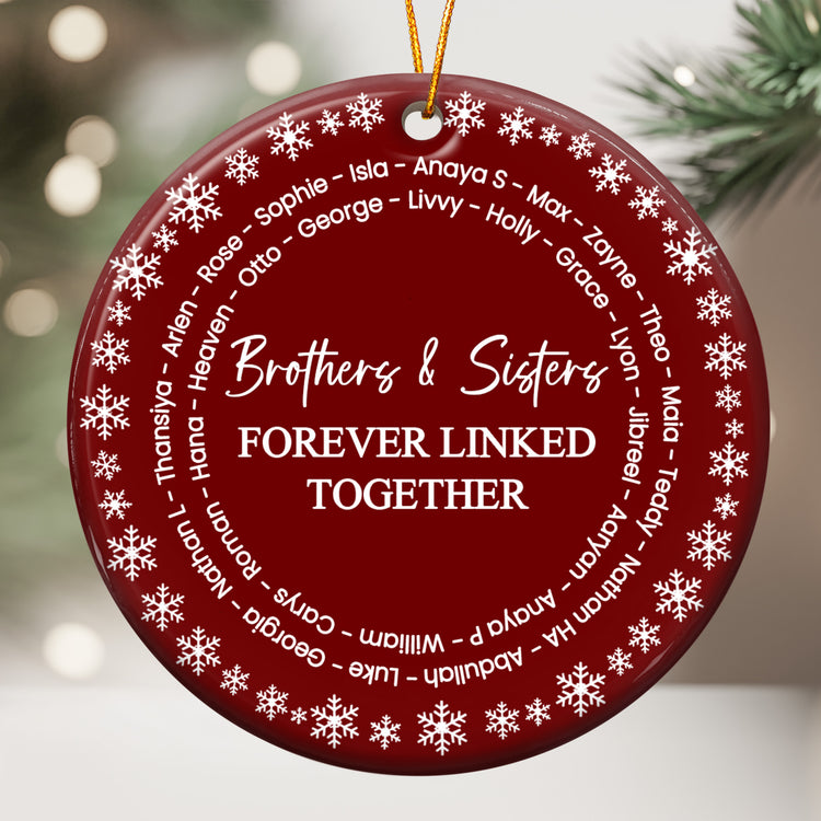 Brothers & Sisters Forever Linked Together - Custom Name Word Wreath - Personalized Ornament 1