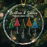 Brothers & Sisters Forever Linked Together Glass Ornament, Custom Family Christmas Gift - Personalized Ornament 1