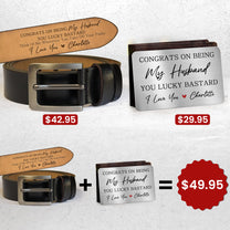 Congrats On Being My Husband You Lucky Bastard - Personalized Engraved Leather Belt