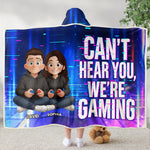Can't Hear You, We'Re Gaming - Funny Gaming Blanket For Couples - Personalized Blanket 7
