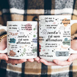 Cat Lover Affirmation Mug - Gift For Cat Lover - Personalized Mug 5