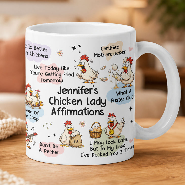 Chicken Lady Affirmation Mug - Gift For Chicken Lovers - Personalized Mug 2