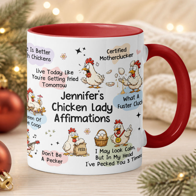 Chicken Lady Affirmation Mug - Gift For Chicken Lovers - Personalized Mug 3