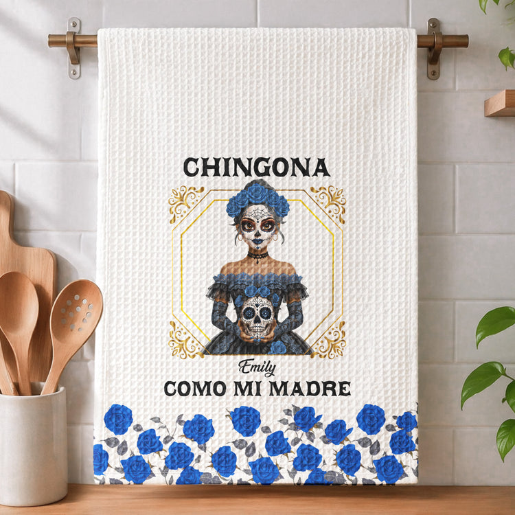 Chingona Como Mi Madre Mexican Latino - Personalized Kitchen Towel 3