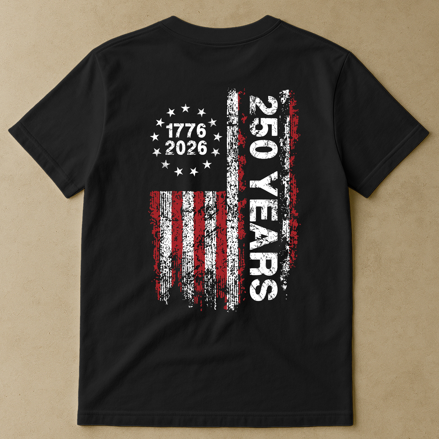 250 Years Distressed USA Flag - Back Printed Shirt