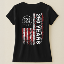 250 Years Distressed USA Flag - Back Printed Shirt