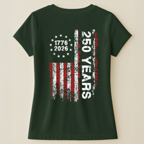 250 Years Distressed USA Flag - Back Printed Shirt