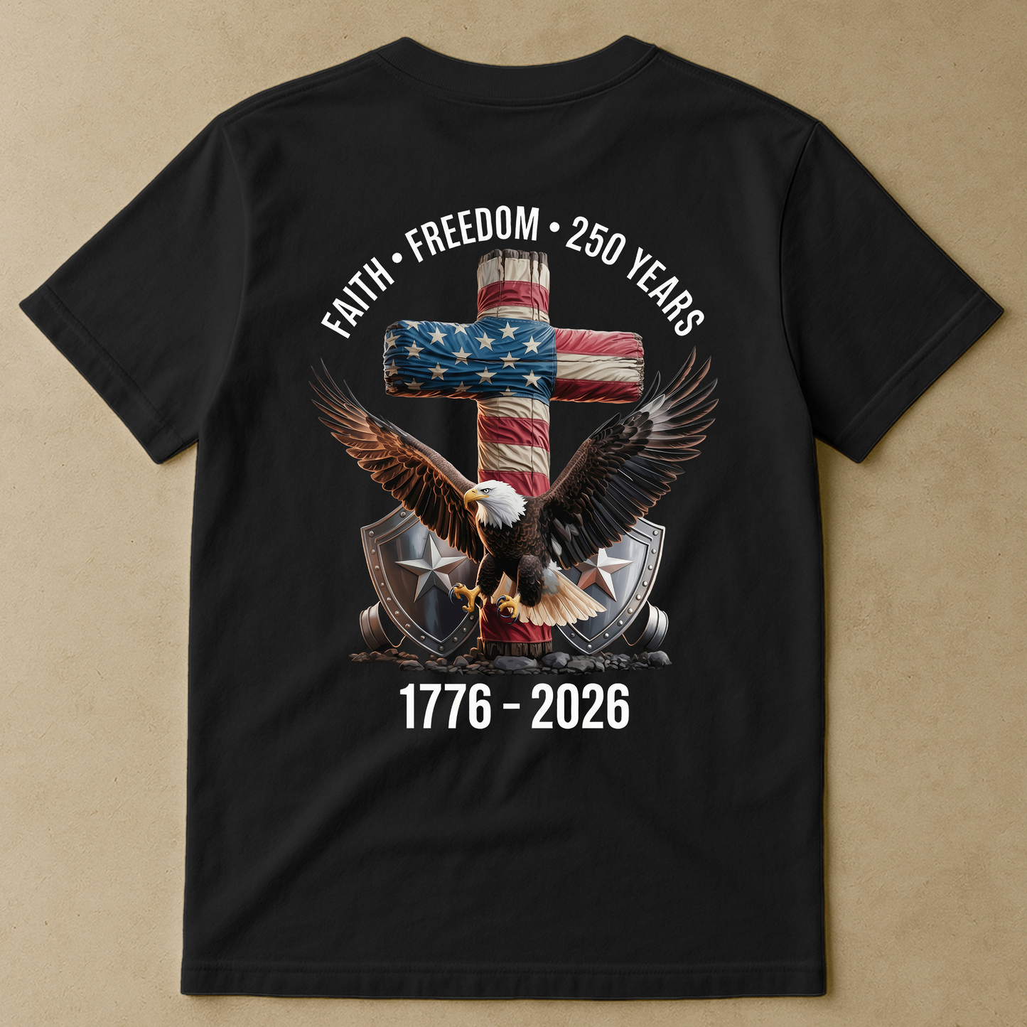 Faith Freedom 250 Years Eagle & Cross - Back Printed Shirt