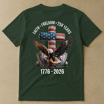 Faith Freedom 250 Years Eagle & Cross - Back Printed Shirt