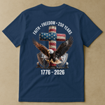 Faith Freedom 250 Years Eagle & Cross - Back Printed Shirt