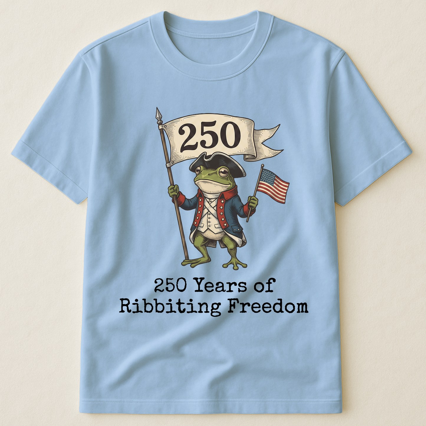 250 Years Of Ribbiting Freedom Patriot Frog - Shirt
