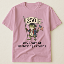 250 Years Of Ribbiting Freedom Patriot Frog - Shirt