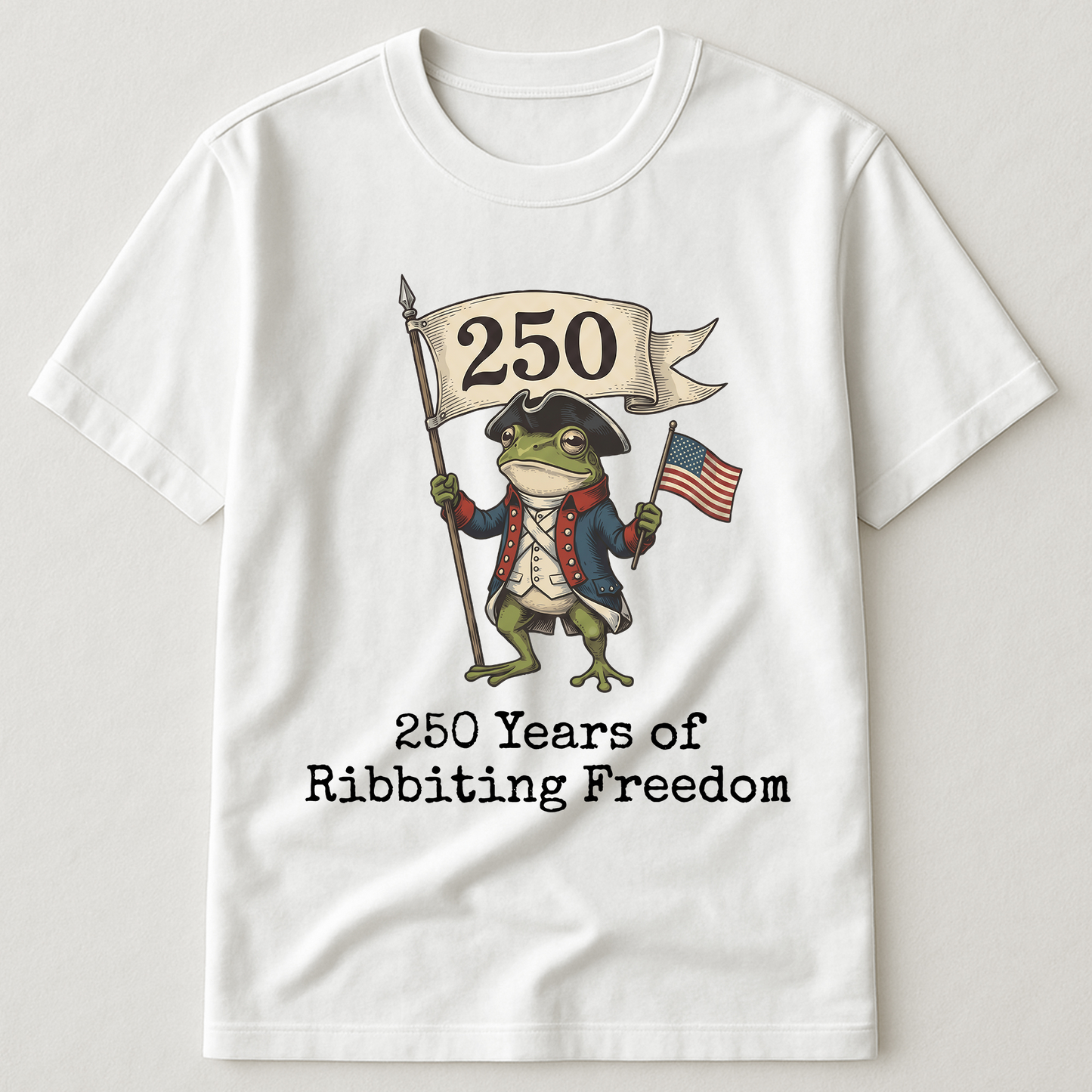 250 Years Of Ribbiting Freedom Patriot Frog - Shirt