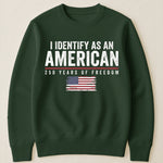 I Identify As An American Independence - Shirt