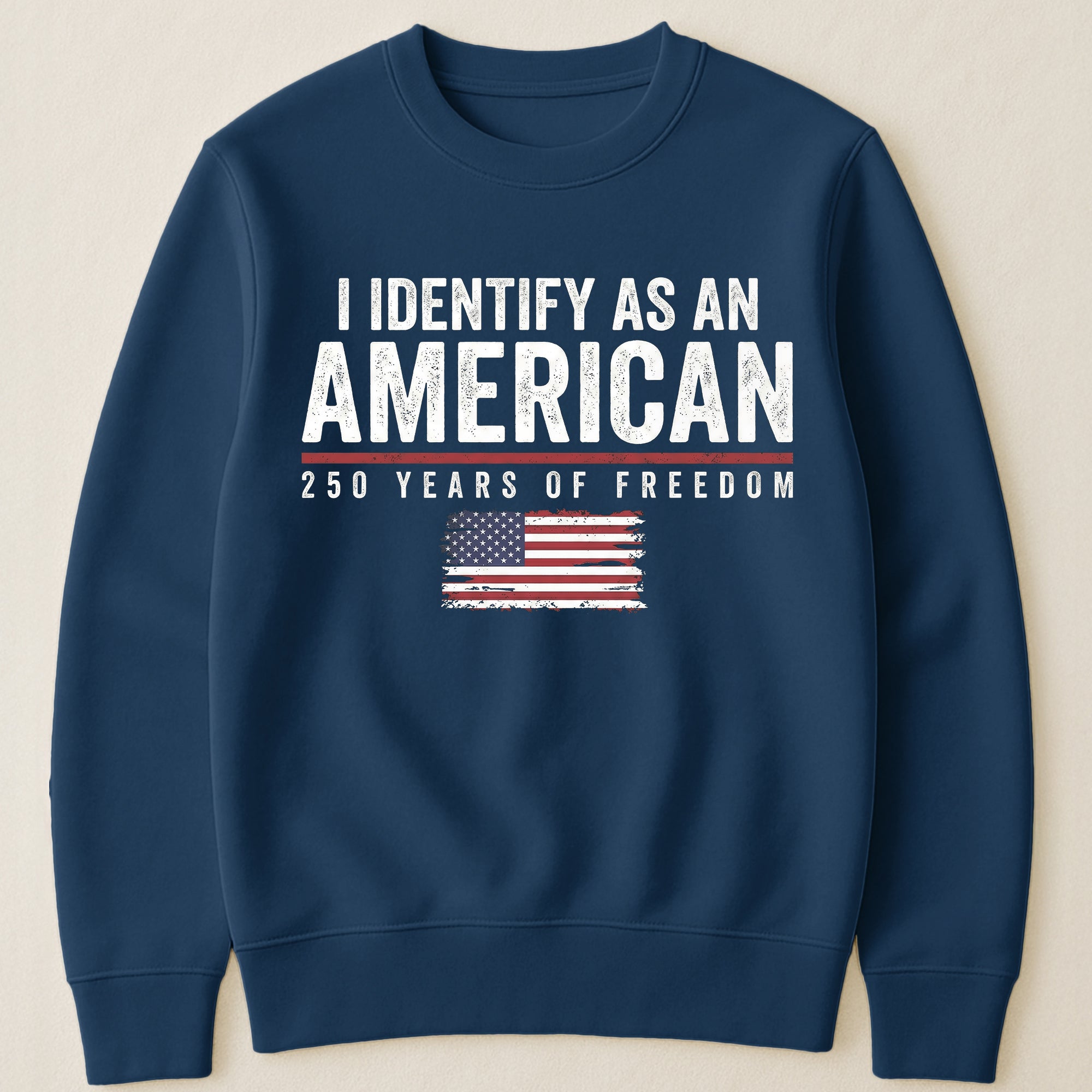I Identify As An American 250 Years Of Freedom - Shirt