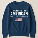 I Identify As An American Independence - Shirt